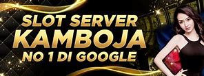 Slot Provider Kamboja Terbaik Untuk Internet Indonesia Apa Saja